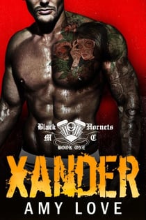 Xander - Black Hornets MC, #1