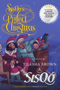 SisQo's Perfect Christmas - SAUCEBERRIe MOON, #4