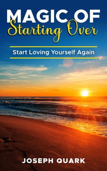 Magic of Starting Over