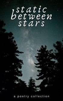 Static Between Stars