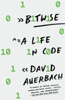 Bitwise - A Life in Code