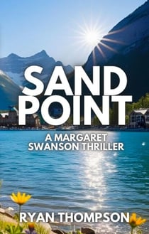 Sandpoint - Margaret Swanson, #2