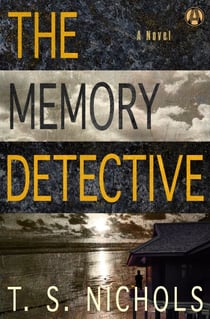The Memory Detective - A Novel