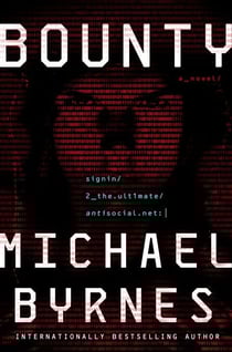 Bounty - A Novel