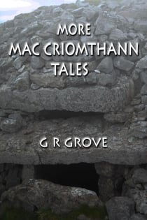 More Mac Criomthann Tales - The Druid's Son, #3