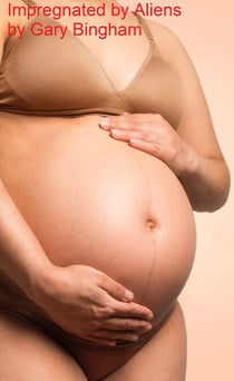 Impregnated by Aliens
