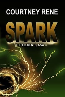 Spark - The Elements, #3