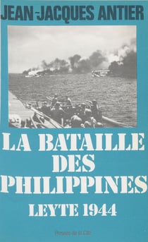 La Bataille des Philippines - Leyte, 1944