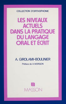 Les Niveaux actuels dans la pratique du langage oral et écrit