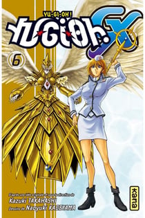 Yu-Gi-Oh ! GX - Tome 6