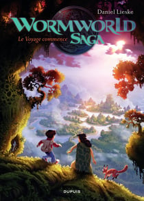 Wormworld Saga - Tome 1 - Le voyage commence