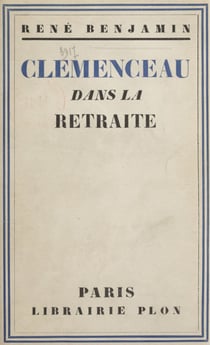 Clémenceau dans la retraite