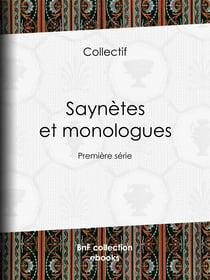 Saynètes et monologues - Première série