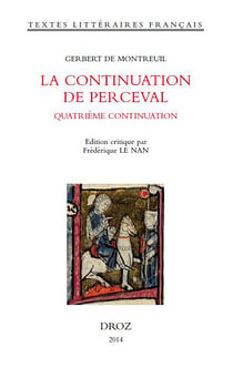 La Continuation de Perceval - Quatrième continuation
