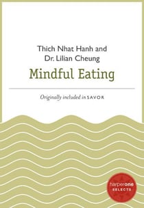 Mindful Eating - A HarperOne Select