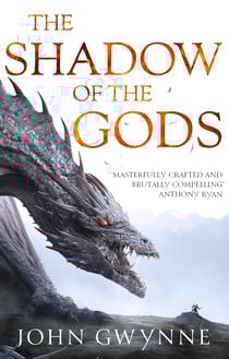 The Shadow of the Gods - Book One of the Bloodsworn Saga