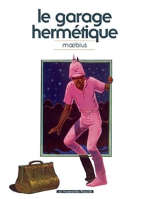 Mœbius Œuvres - Mœbius Œuvres - Le Garage hermétique classique
