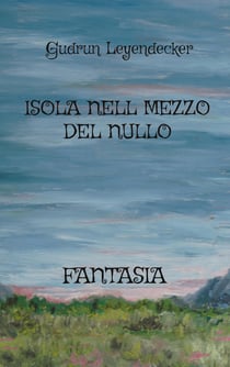 ISOLA NELL MEZZO DEL NULLO - FANTASIA
