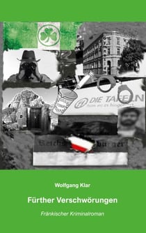 Fürther Verschwörungen - Fränkischer Kriminalroman
