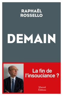 Demain - La fin de l'insouciance ?