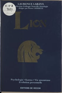 Lion - Psychologie, karma, vie amoureuse, évolution personnelle
