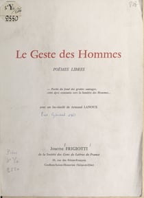 Le geste des hommes - Poèmes libres