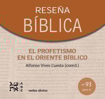El profetismo en el Oriente bíblico - Reseña Bíblica 93