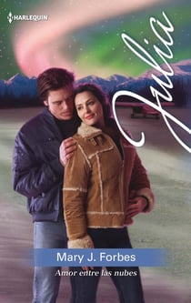 Amor entre las nubes - El mejor regalo para San Valentín, una novela de Harlequin