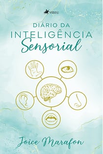 Diário da Intelige^ncia Sensorial