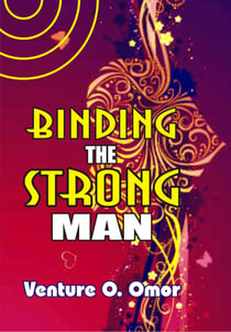 Binding The Strong  Man