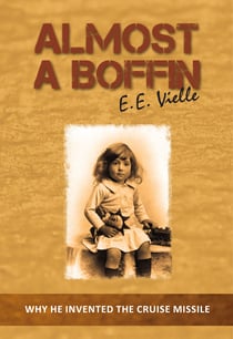 Almost a Boffin - Why He Invented The Cruise Missile