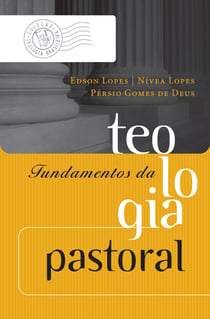 Fundamentos da teologia pastoral
