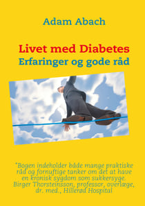 Livet med Diabetes - Erfaringer og gode råd