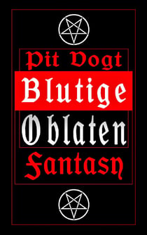 Blutige Oblaten - Fantasy Stories