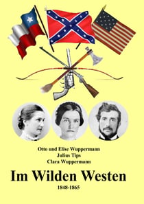Im Wilden Westen - 1848-1865