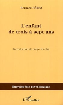 L'enfant de trois à sept ans