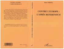 Contre l'Europe : l'après référendum