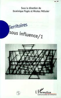 TERRITOIRES SOUS INFLUENCE - Tome 1