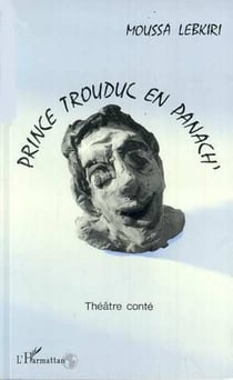 Prince Trouduc en panach - Théâtre conté