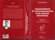 Changements et rationalisation d'un groupe industriel - "L'effet joueur" - 1977-1991
