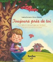 Toujours près de toi - Collection Histoires de vivre