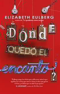 ¿Dónde quedó el encanto?