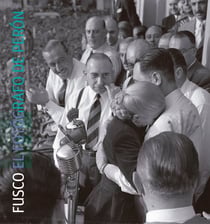 Fusco. El fotógrafo de Perón