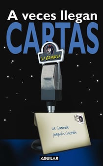 A veces llegan cartas - La Gramola