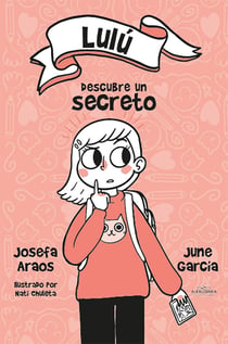 Lulú descubre un secreto