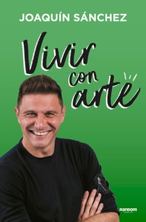 Vivir con arte - Si no te atreves a fallar, jamás podrás ganar