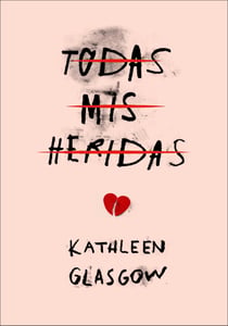 Todas mis heridas (Girl in Pieces) - TikTok made me buy it!