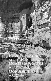 Montezuma Castle - A National Monument, Arizona