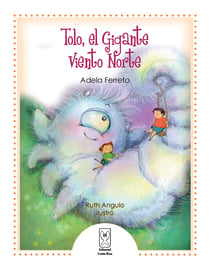 Tolo, el Gigante Viento Norte