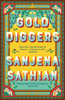 Gold Diggers - 'Magical and entirely original' —Shondaland